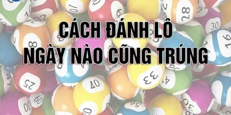 phương pháp đánh lô hiệu quả nhất